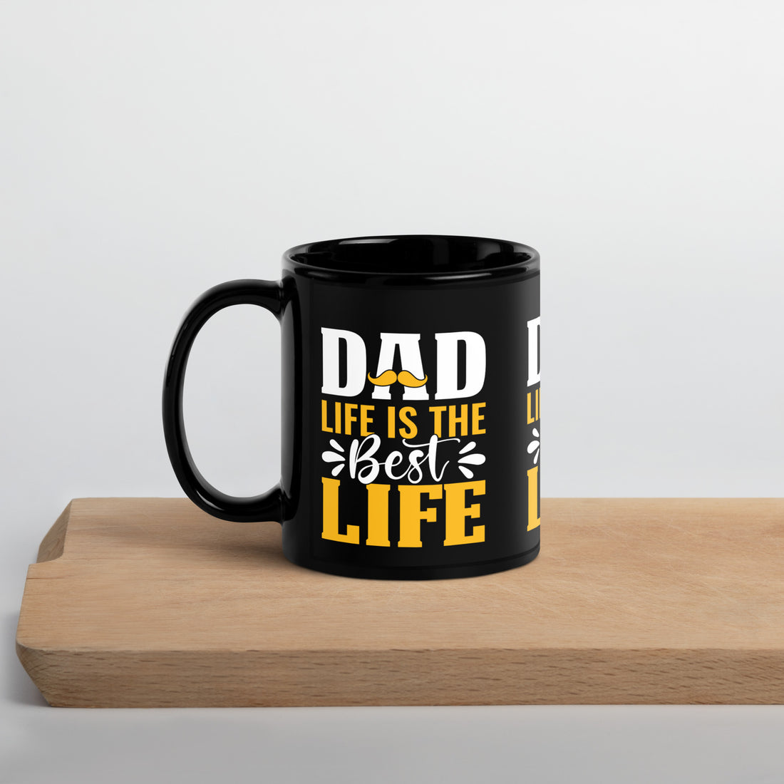 Dad Life Is The Best Life Black Glossy Mug