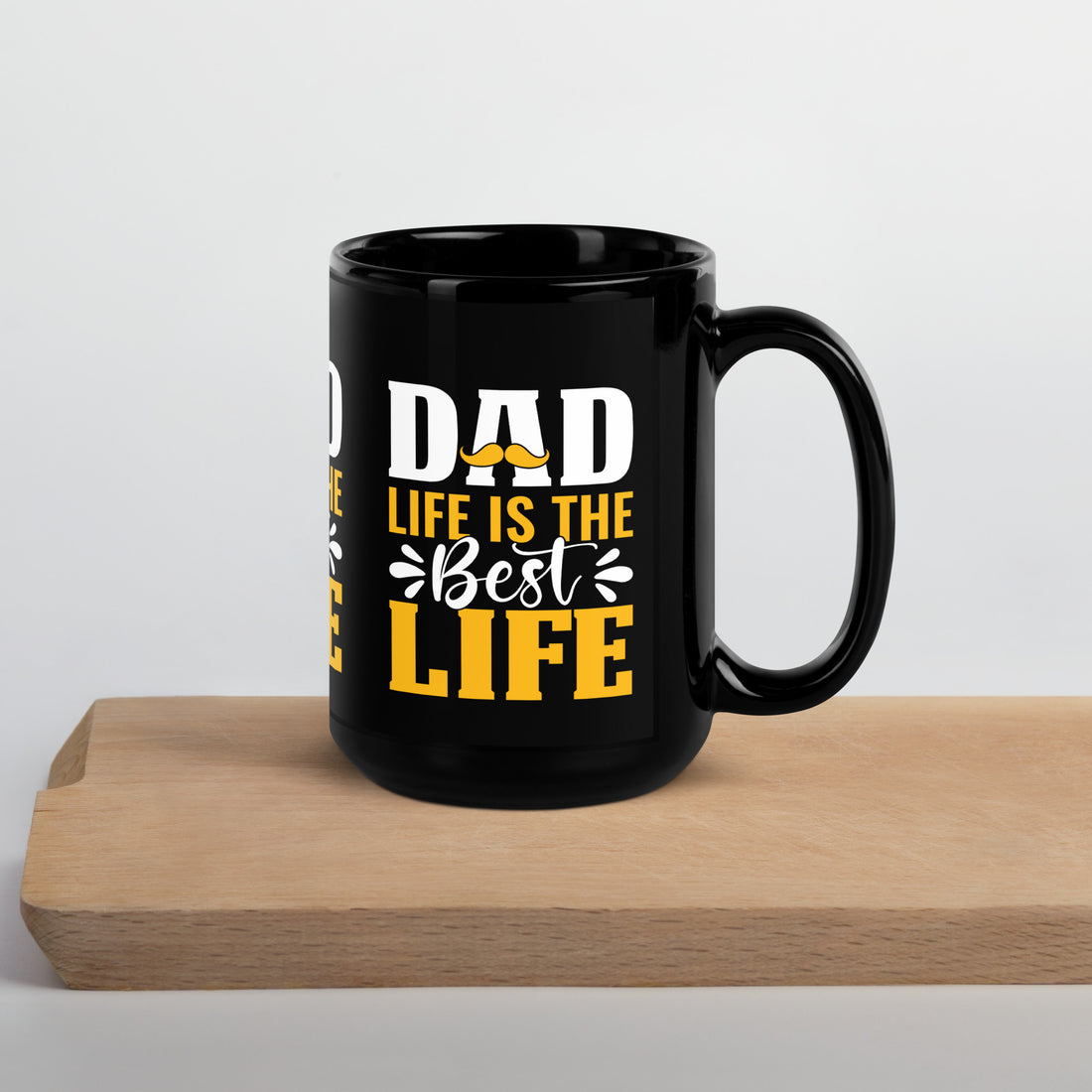 Dad Life Is The Best Life Black Glossy Mug