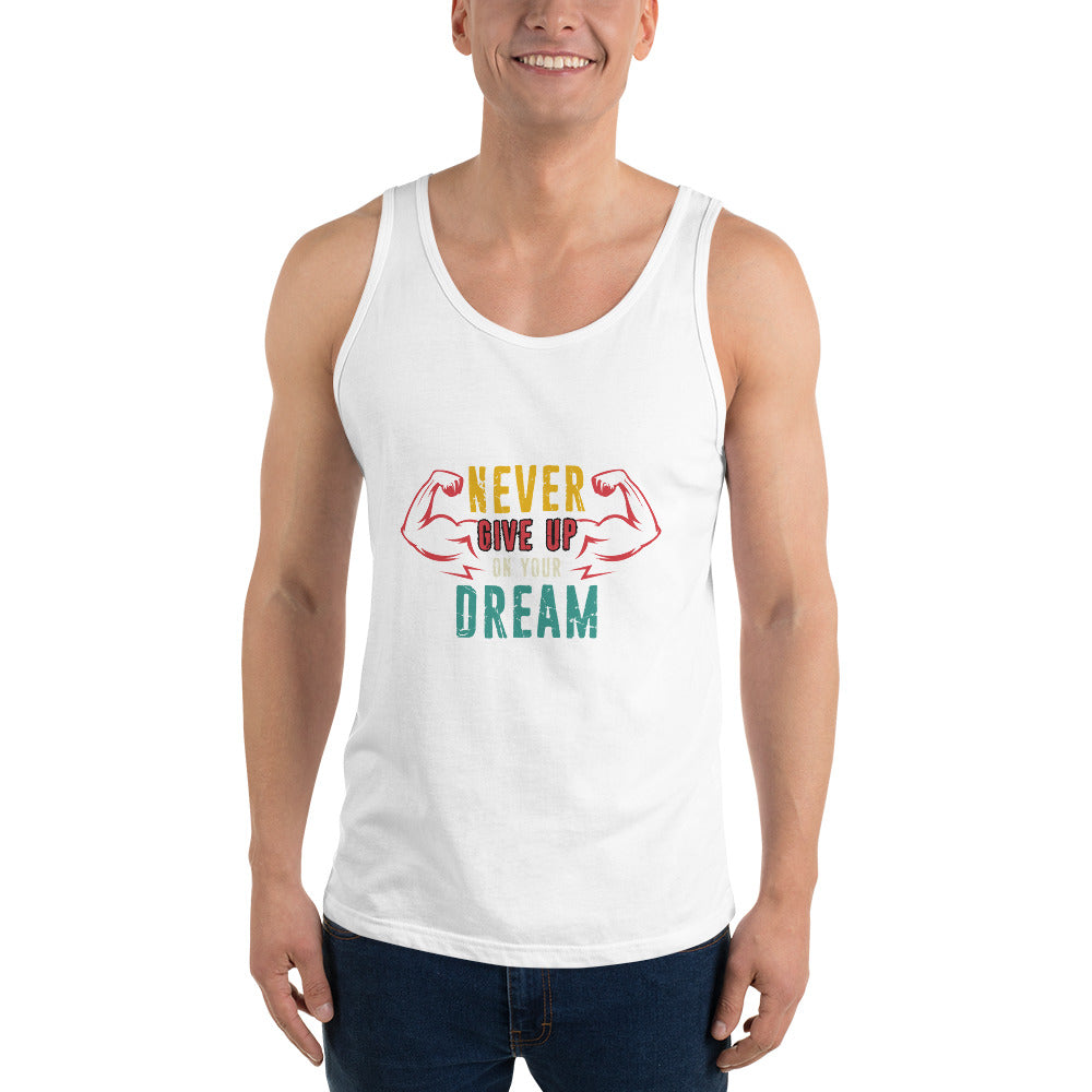 Never Give Up Dream Tank Top