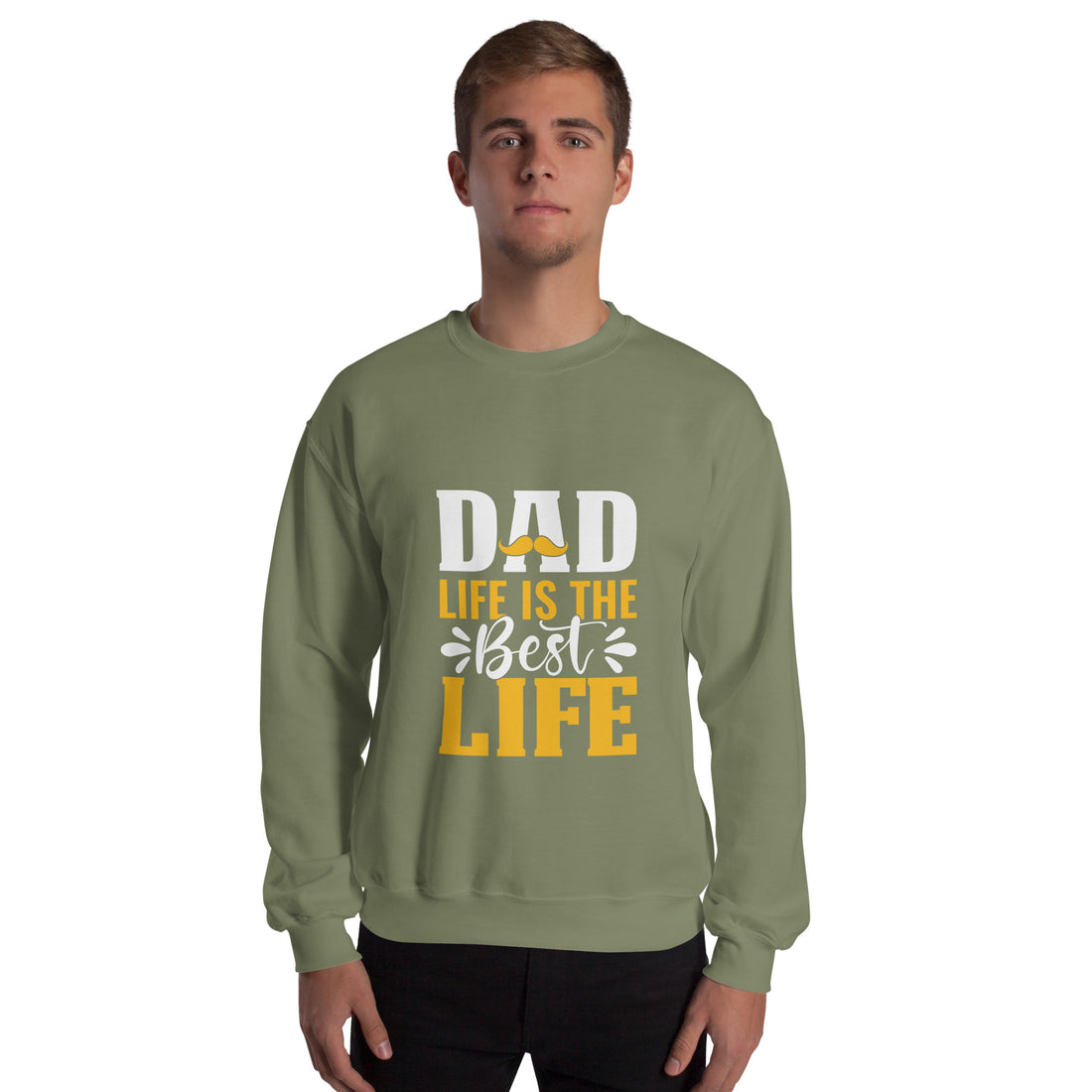 Dad Life Is The Best Life Unisex Sweatshirt