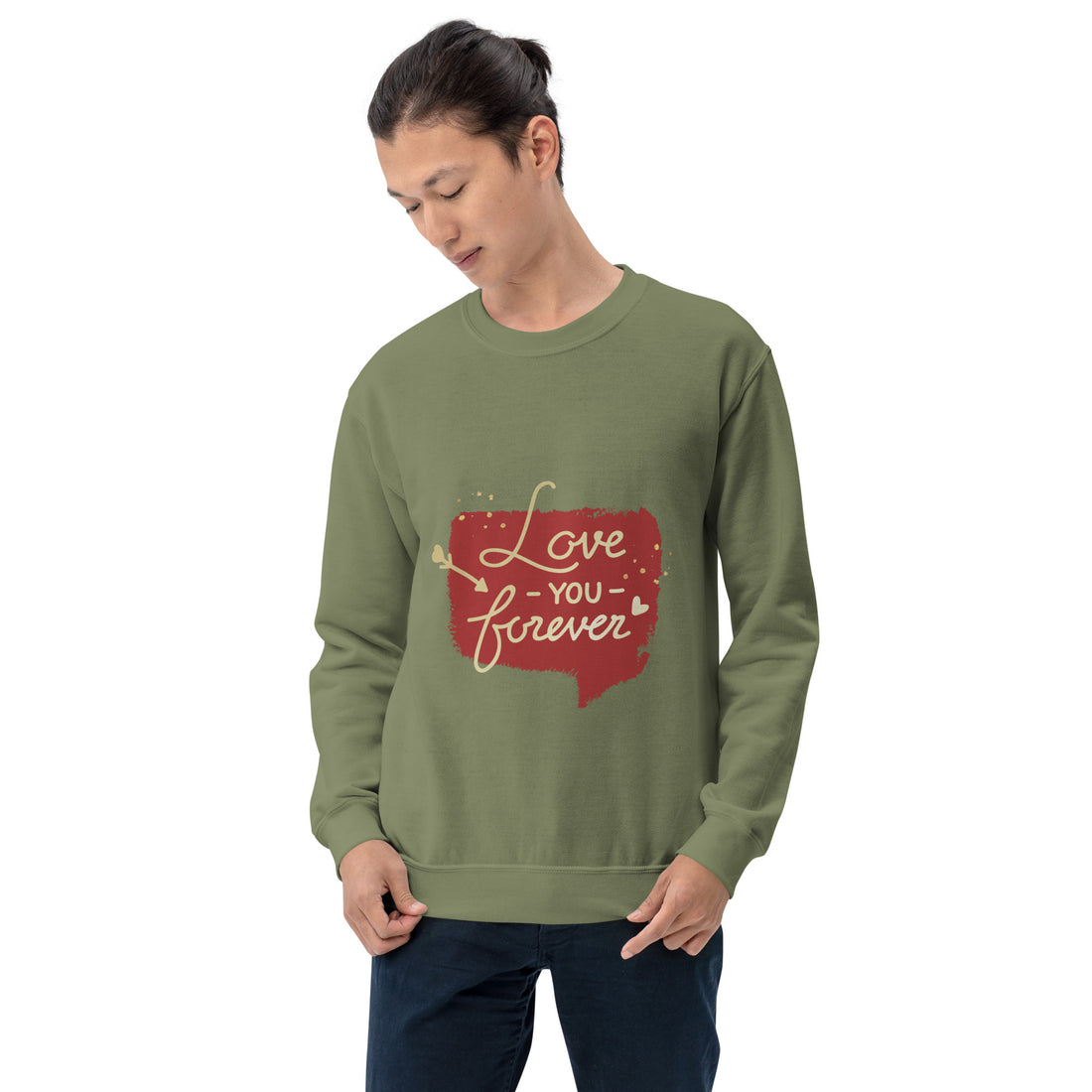 Love You Forever Unisex Sweatshirt