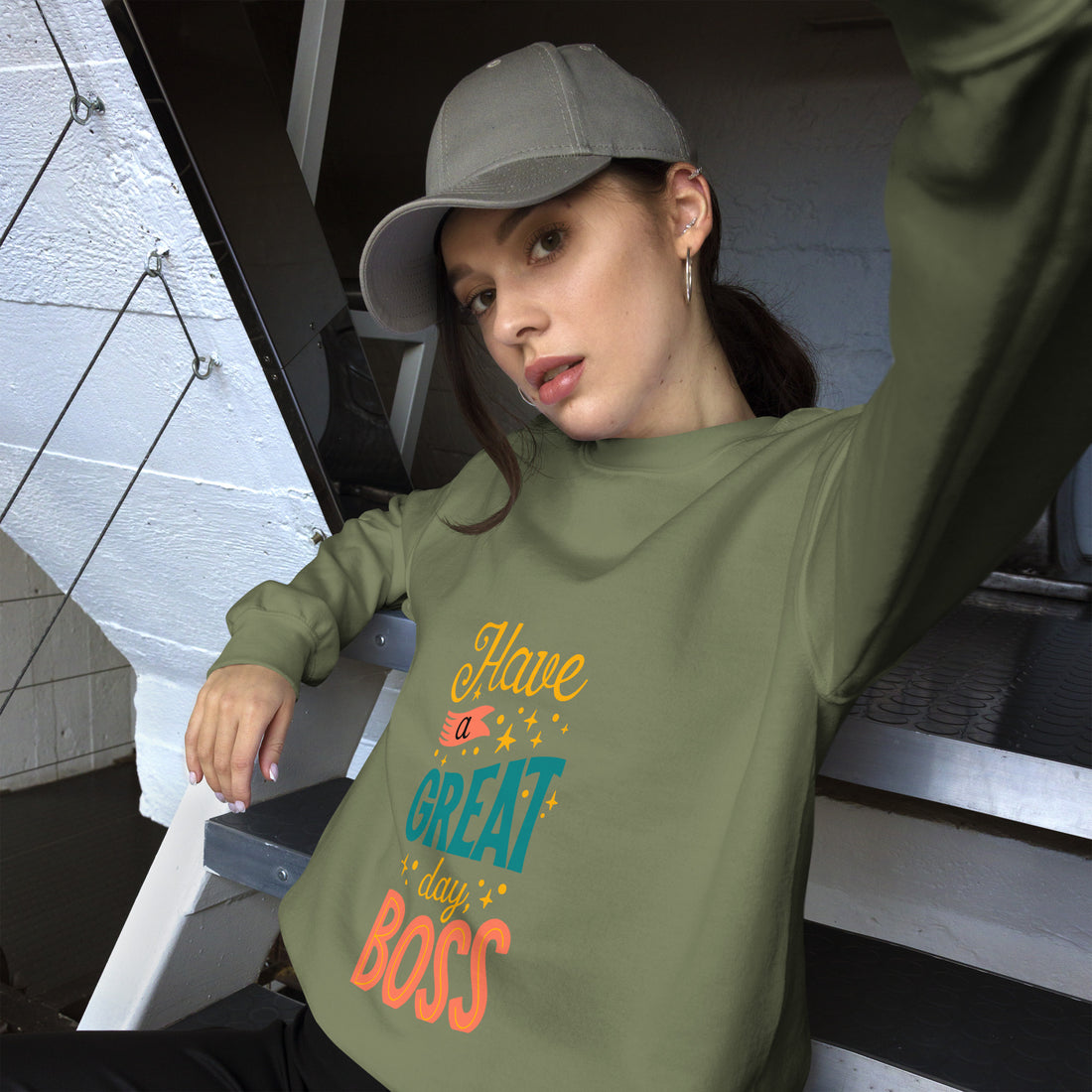 Have A Great Day Boss Unisex Sweatshirt