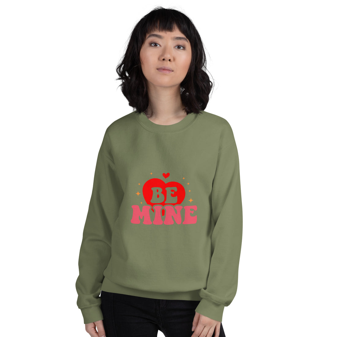 Be Mine Unisex Sweatshirt