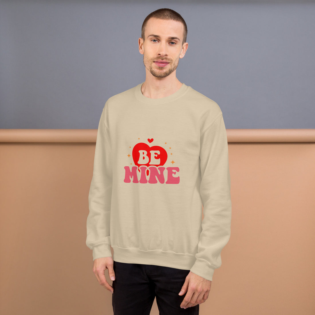 Be Mine Unisex Sweatshirt