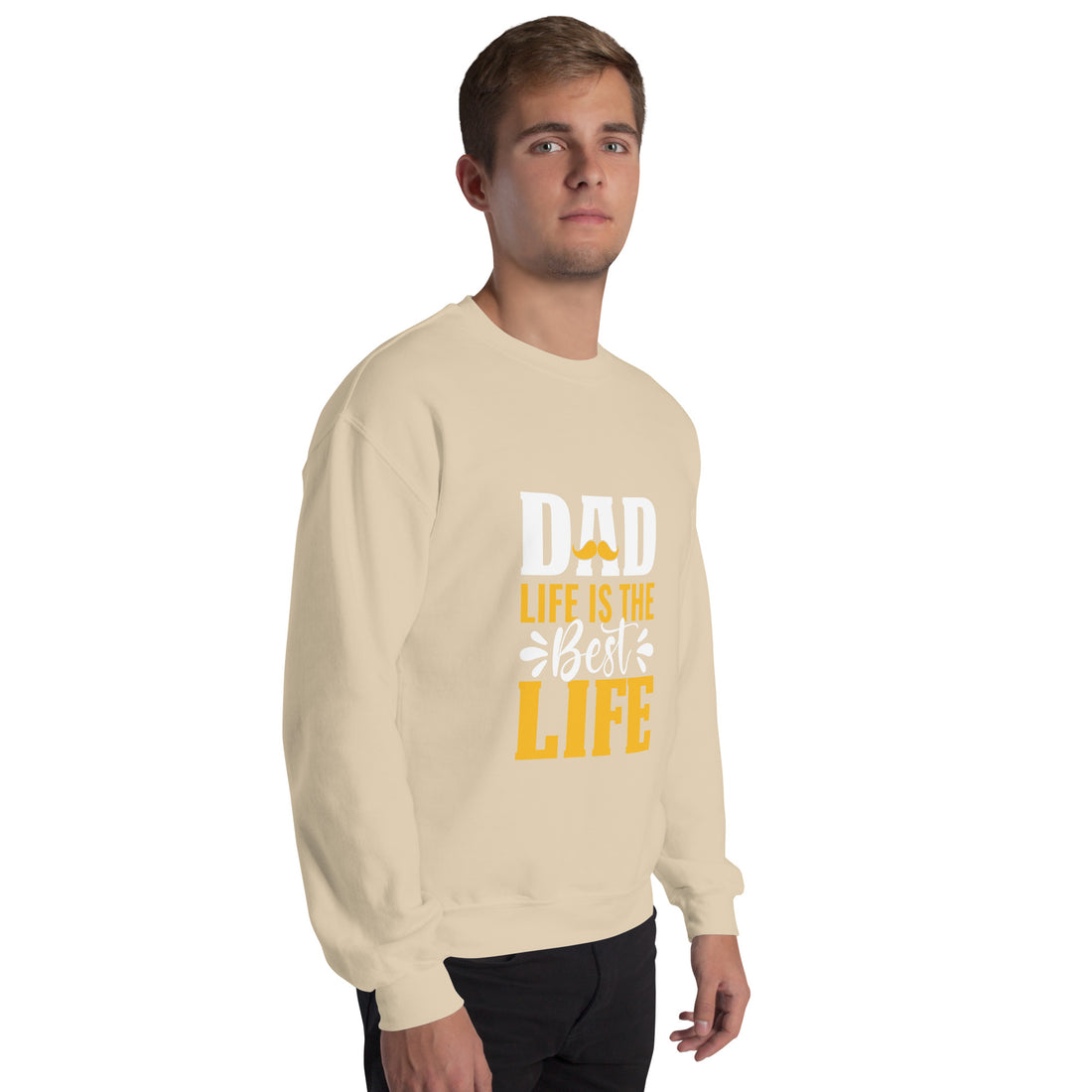 Dad Life Is The Best Life Unisex Sweatshirt