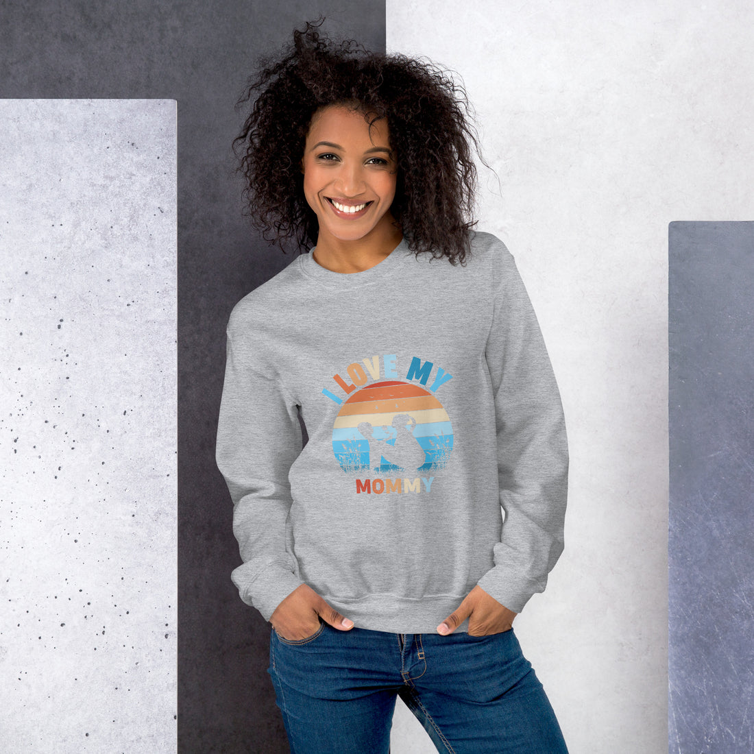 I Love My Mommy Unisex Sweatshirt