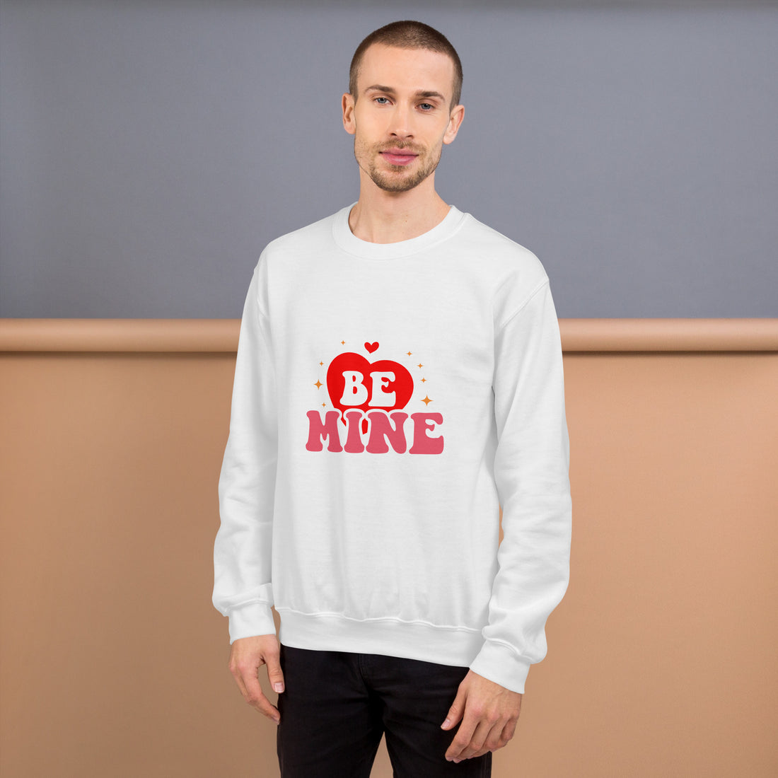 Be Mine Unisex Sweatshirt