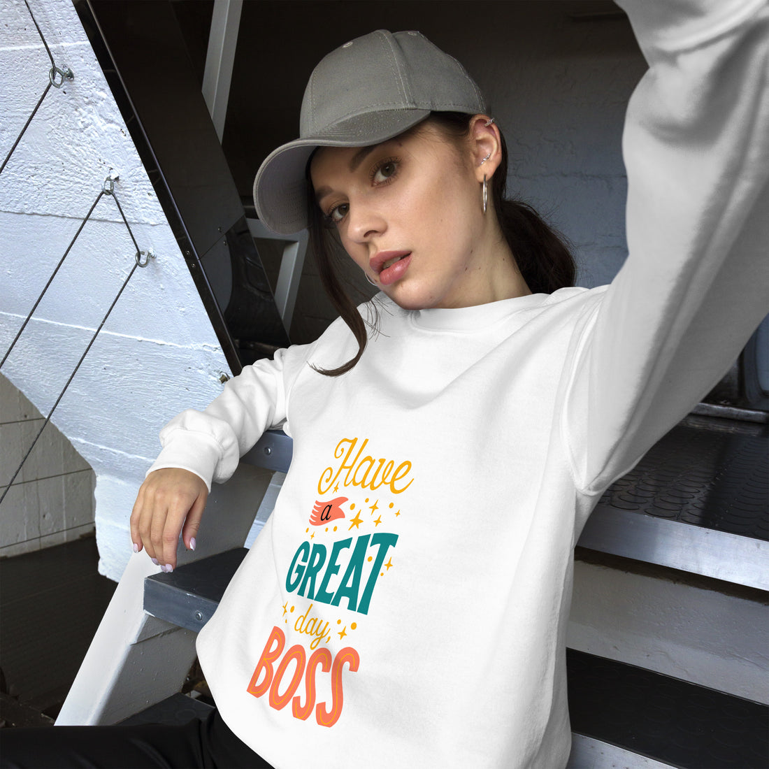 Have A Great Day Boss Unisex Sweatshirt