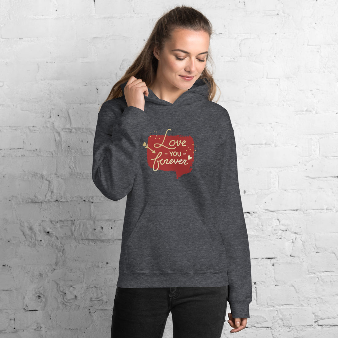 Love You Forever  Unisex Hoodie