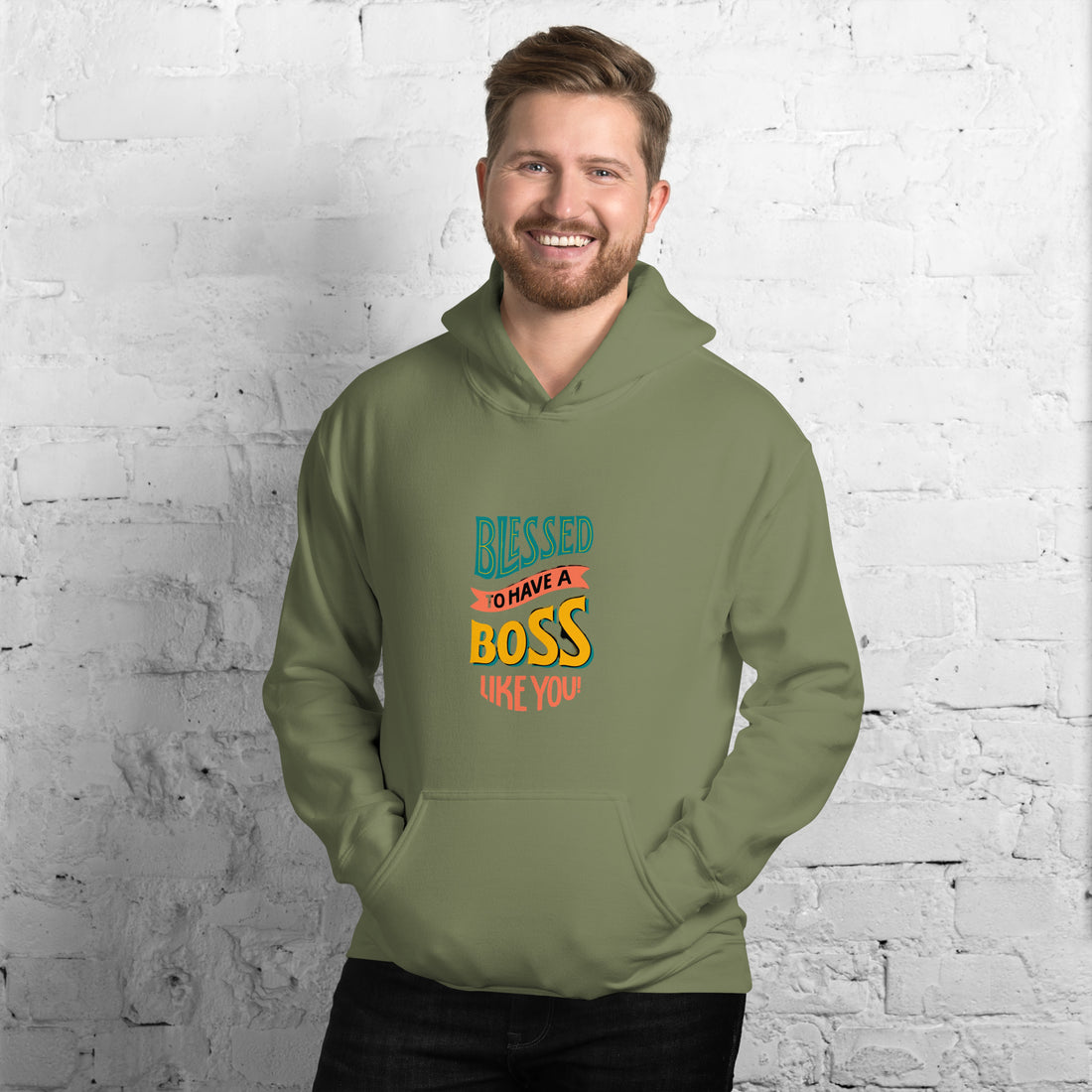 Blessed To Have A Boss Like You Unisex Hoodie