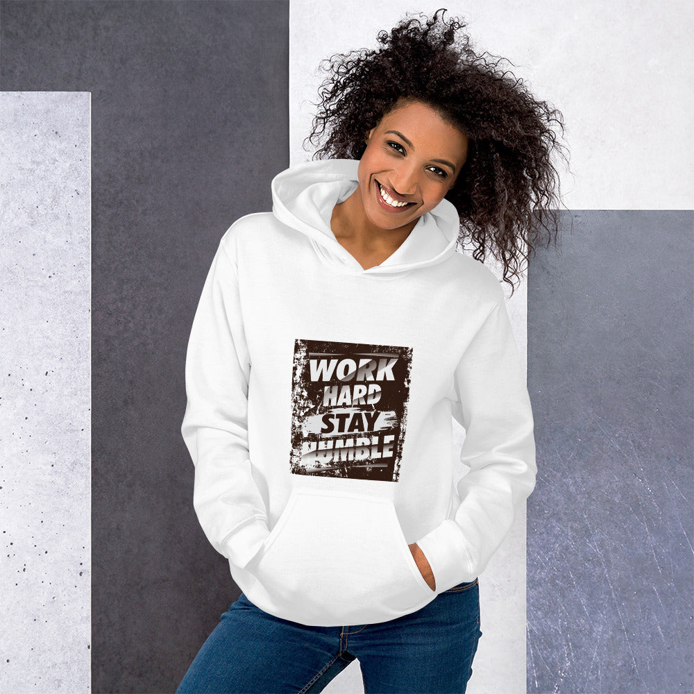 Work Hard Stay Humble Unisex Hoodie