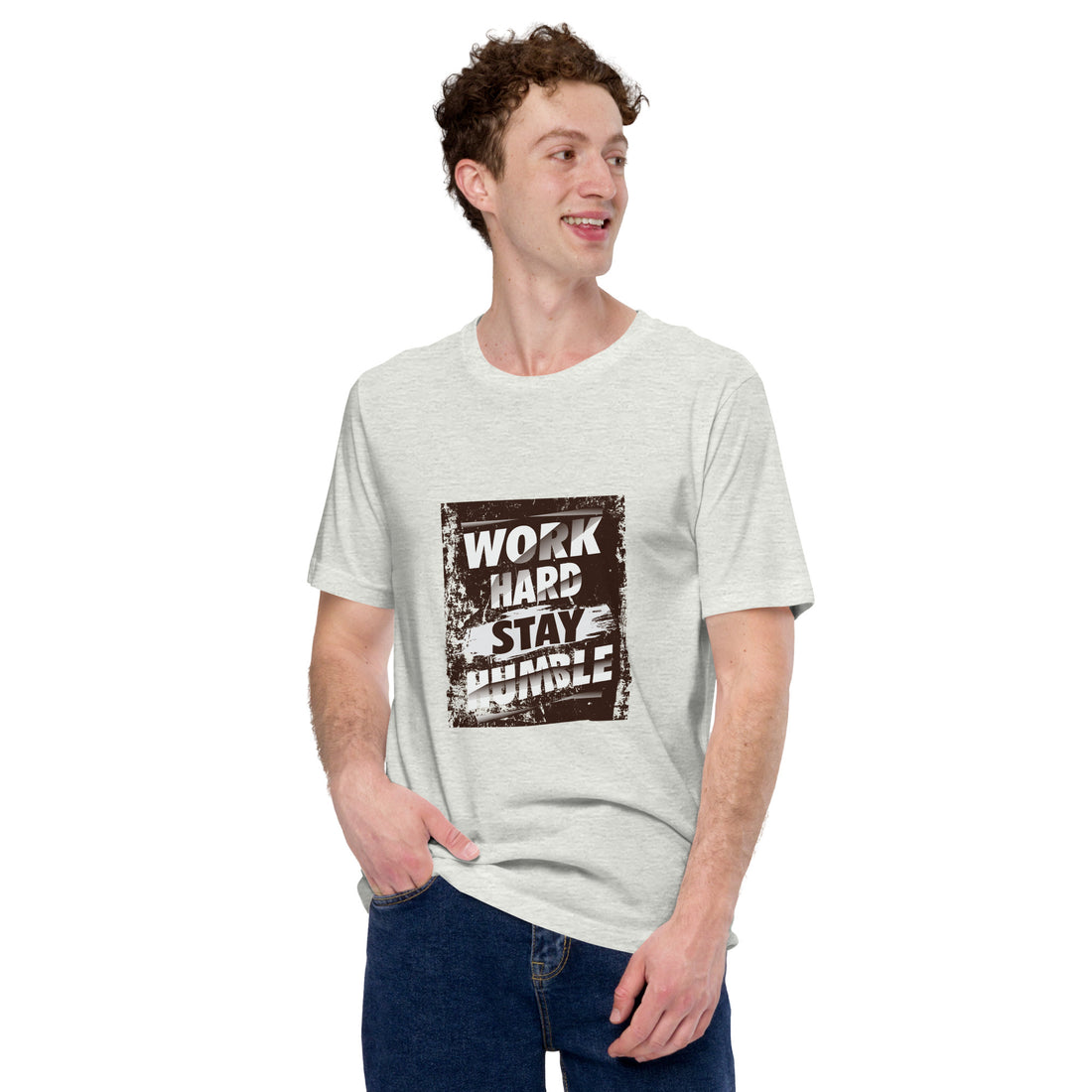 Work Hard Stay Humble Unisex t-shirt