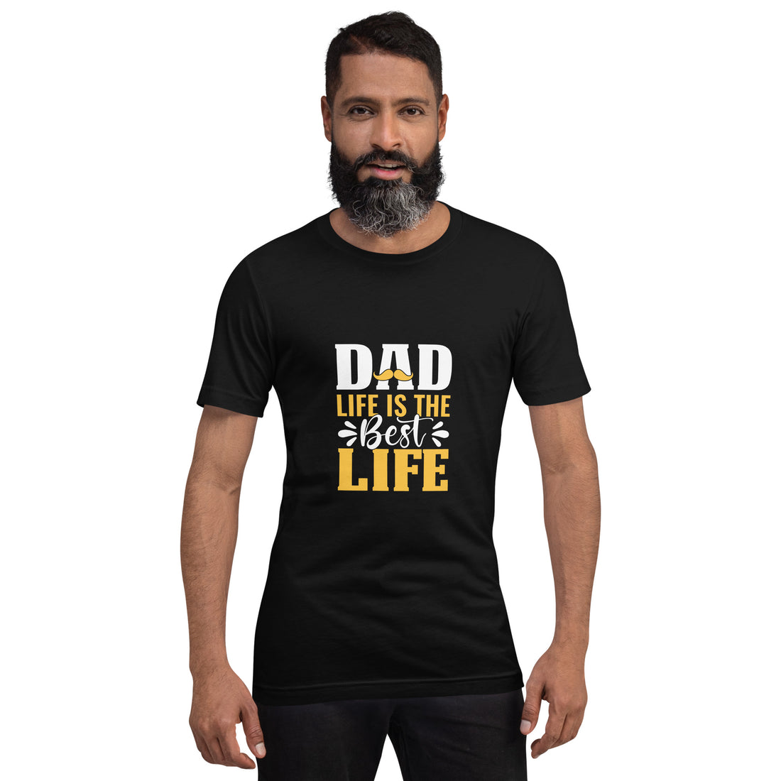 Dad Life Is The  Best Life Unisex t-shirt