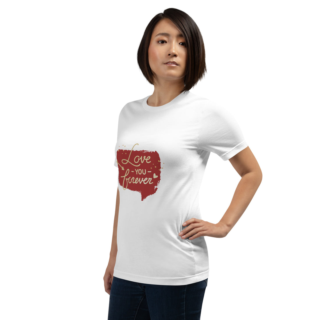 Love You Forever Unisex t-shirt